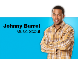 Johnny Burrel - Music Scout
